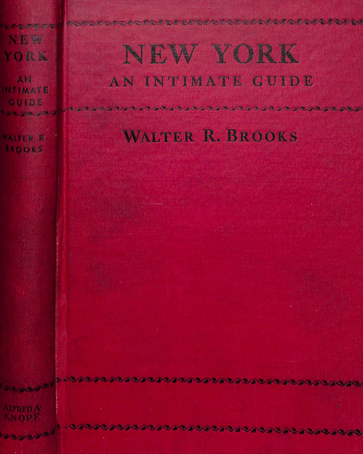 "New York An Intimate Guide" 1931 BROOKS, Walter R.