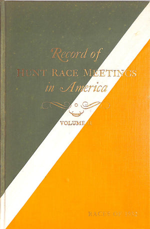 "Record Of Hunt Race Meetings In America: Volume II" 1933 VISCHER, Peter [editor, Polo] (SOLD)