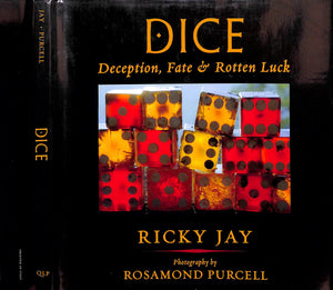 "Dice: Deception, Fate & Rotten Luck" 2003 JAY, Ricky (INSCRIBED)