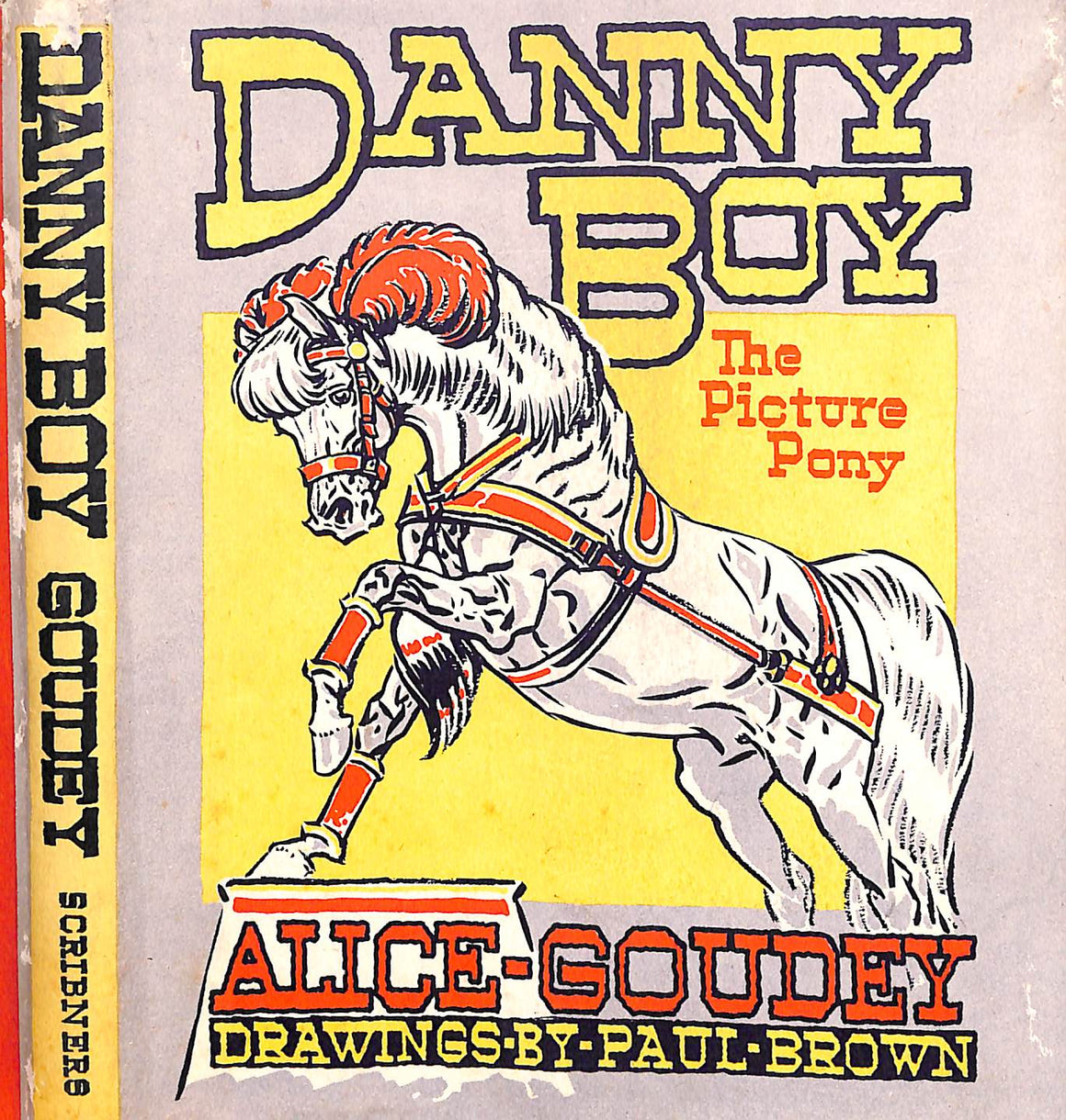 "Danny Boy The Picture Pony" 1952 GOUDY, Alice E.