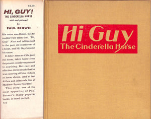 "Hi Guy: The Cinderella Horse" 1944 BROWN, Paul