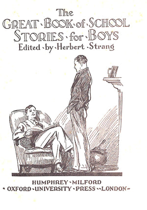 "The Great Book Of School Stories For Boys" 1932 STRANG, Herbert [edited by]