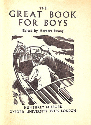 "The Great Book For Boys" 1939 STRANG, Herbert [edited by]