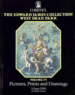 The Edward James Collection West Dean Park Volume IV Pictures, Prints And Drawings 1986 Christie's