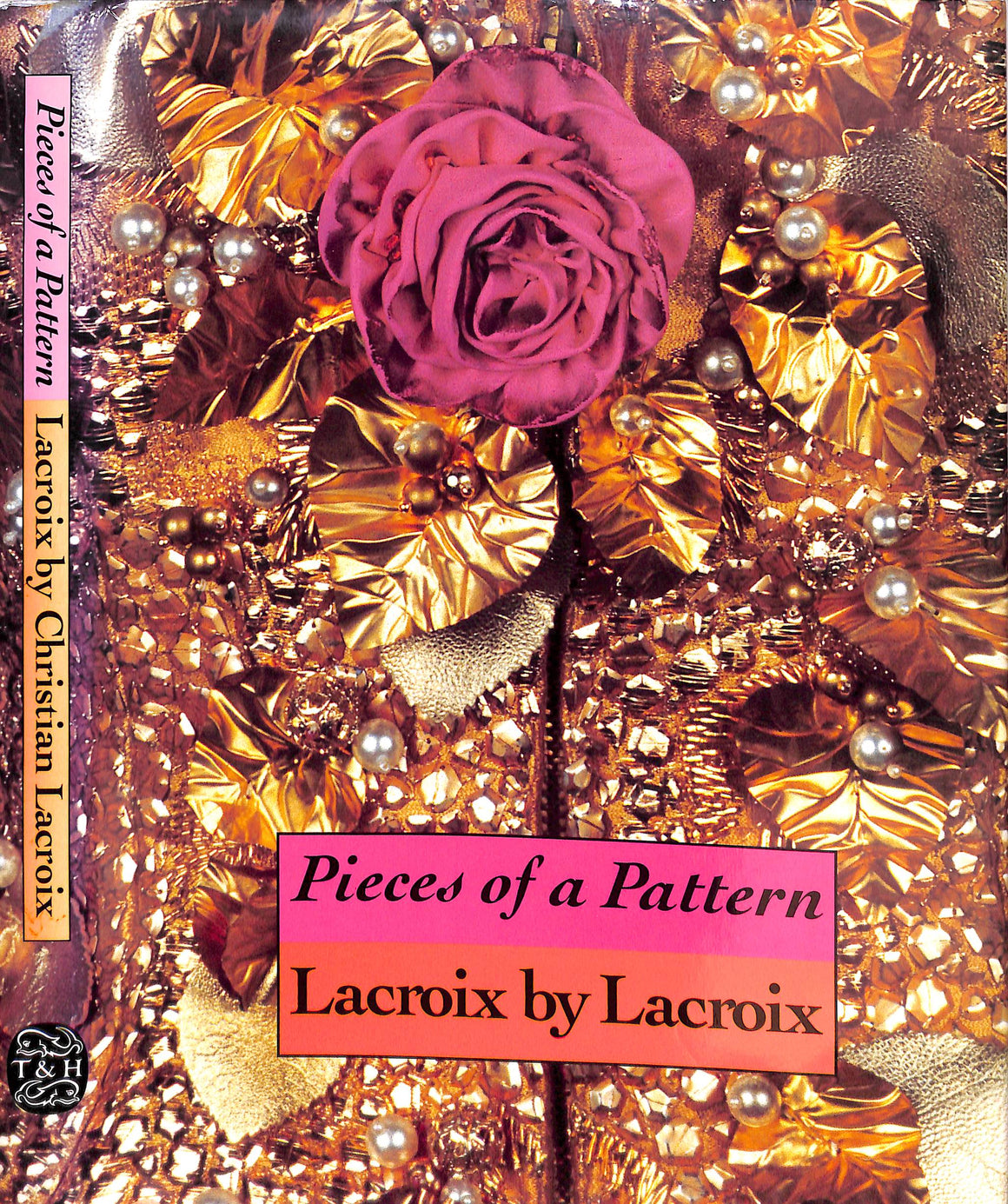 "Pieces Of A Pattern: Lacroix" 1992 LACROIX, Christian