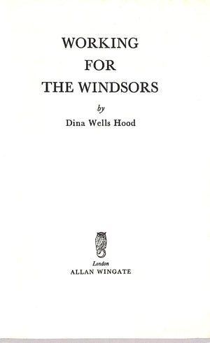 "Working For The Windsors" 1957 HOOD, Dina Wells