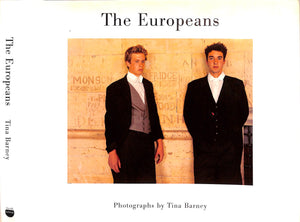 "The Europeans Photographs" 2005 BARNEY, Tina (SIGNED)