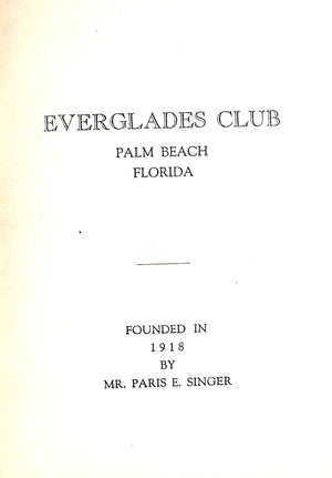 "The Everglades Club Palm Beach Members' Book" 1929