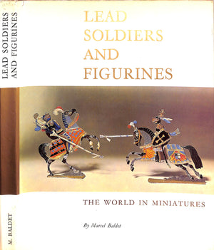 "Lead Soldiers And Figurines" 1961 BALDET, Marcel