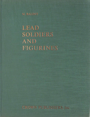 "Lead Soldiers And Figurines" 1961 BALDET, Marcel