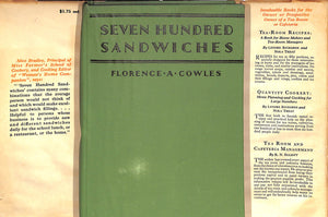 "Seven Hundred Sandwiches" 1929 COWLES, Florence A. [compiled by]