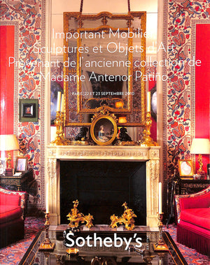 Important Mobilier, Sculptures Et Objets D'Art Provenant De L'Ancienne Collection De Madame Antenor Patino 2010 Sotheby's Paris