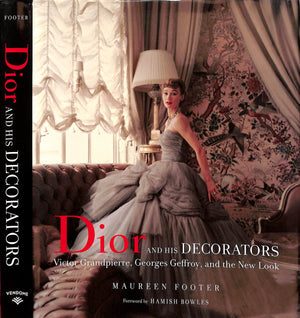 "Dior And His Decorators" 2018 FOOTER, Maureen