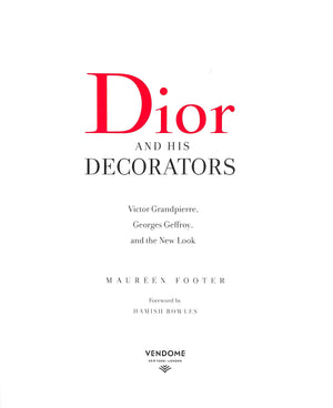 "Dior And His Decorators" 2018 FOOTER, Maureen