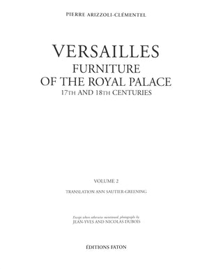 "Versailles Furniture Of The Royal Palace 17th And 18th Centuries" 2002 MEYER, Daniel/ ARIZZOLI-CLEMENTEL, Pierre