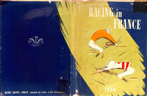 "Racing In France" 1950 Godolphin Darley (INSCRIBED)