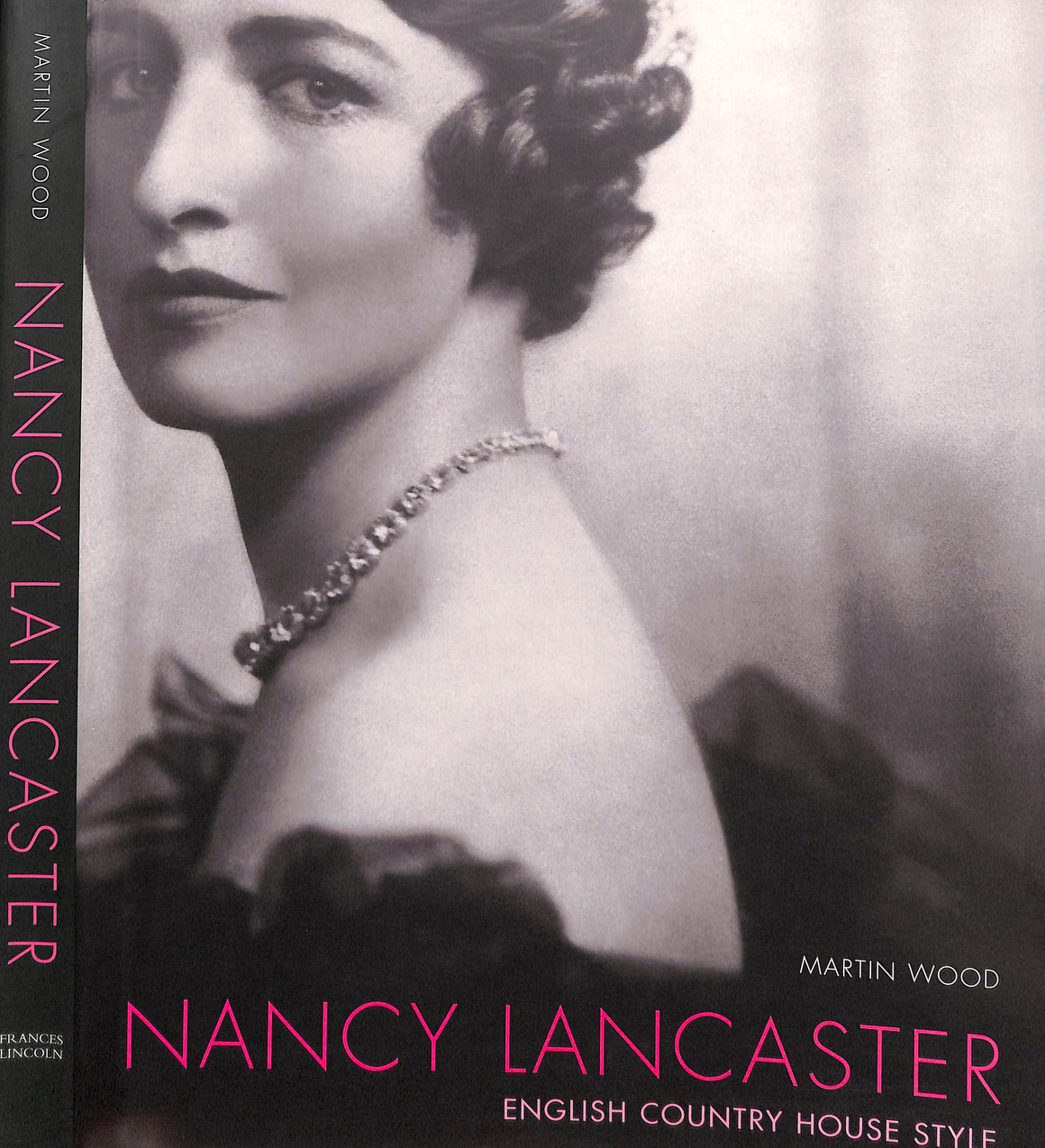 "Nancy Lancaster: English Country House Style" 2005 WOOD, Martin