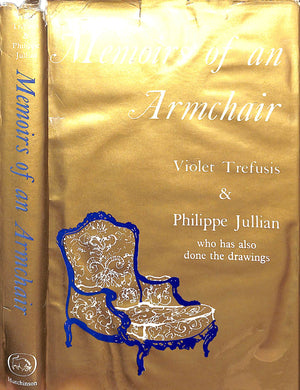 "Memoirs Of An Armchair" 1960 TREFUSIS, Violet & JULLIAN, Philippe (SOLD)