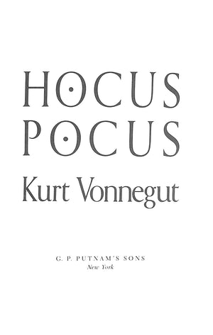 "Hocus Pocus" 1990 VONNEGUT, Kurt