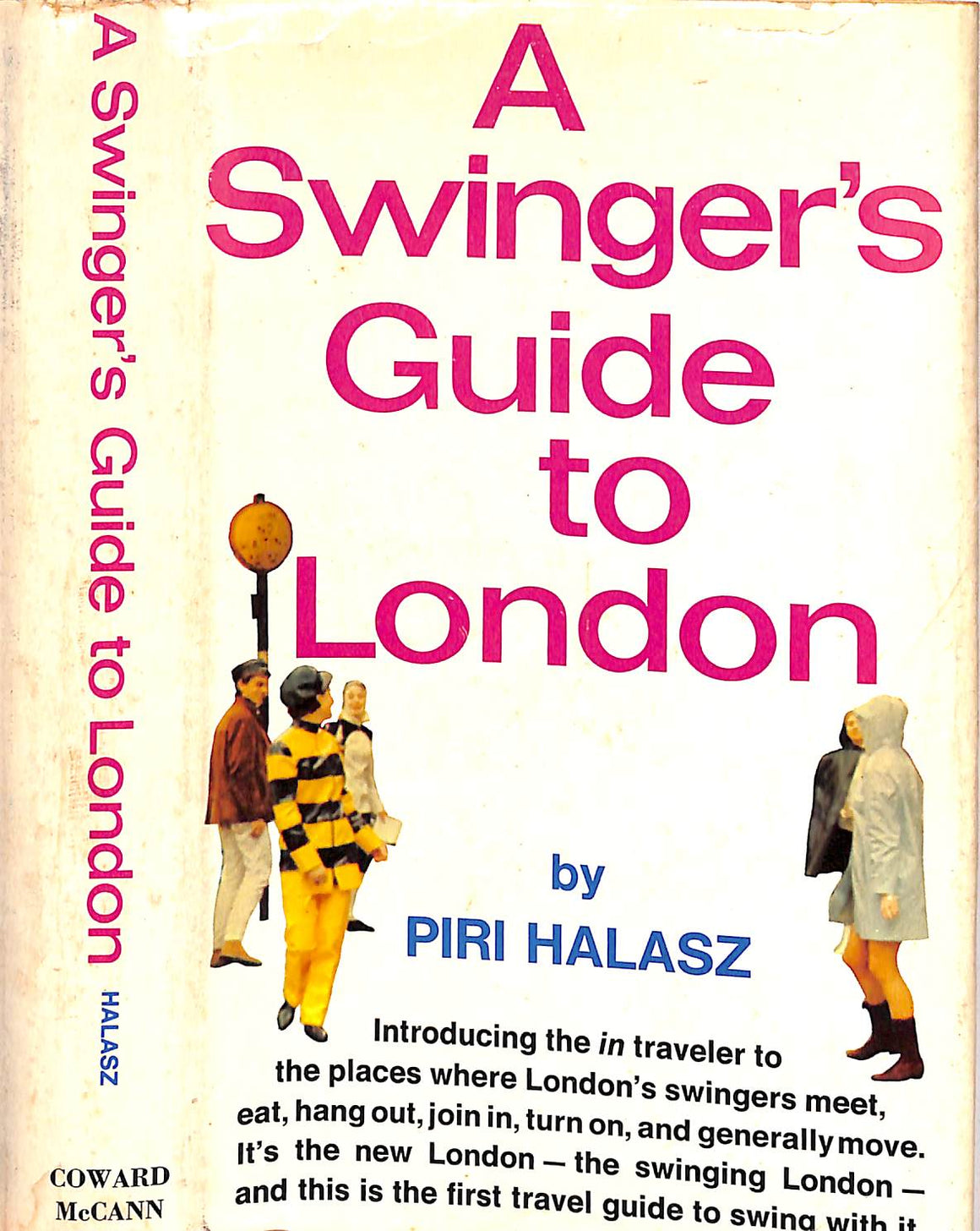 "A Swinger's Guide To London" 1967 HALASZ, Piri