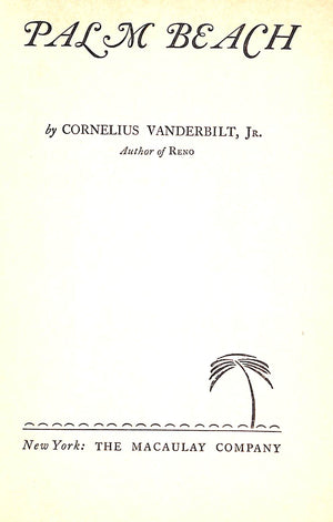 "Palm Beach" 1931 VANDERBILT, Cornelius, Jr