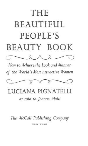 "The Beautiful People's Beauty Book" 1971 PIGNATELLI, Luciana (SIGNED)