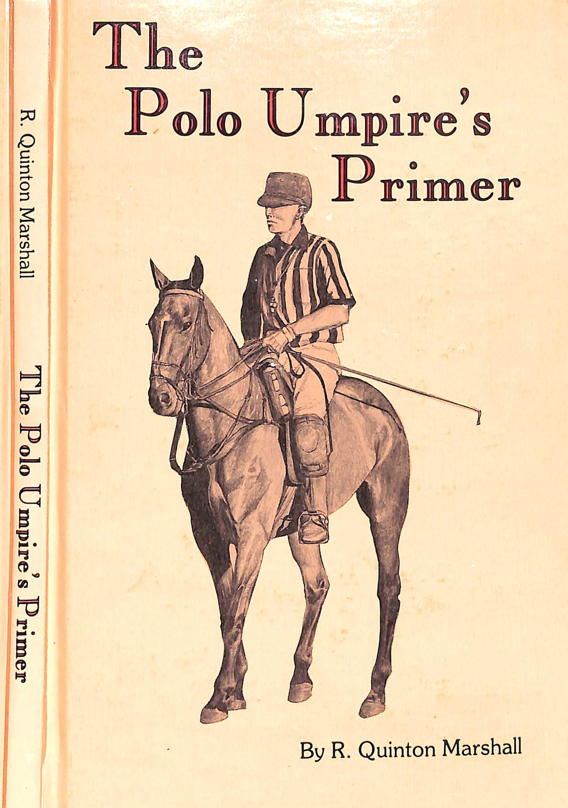 "The Polo Umpire's Primer" 1988 MARSHALL, R. Quinton