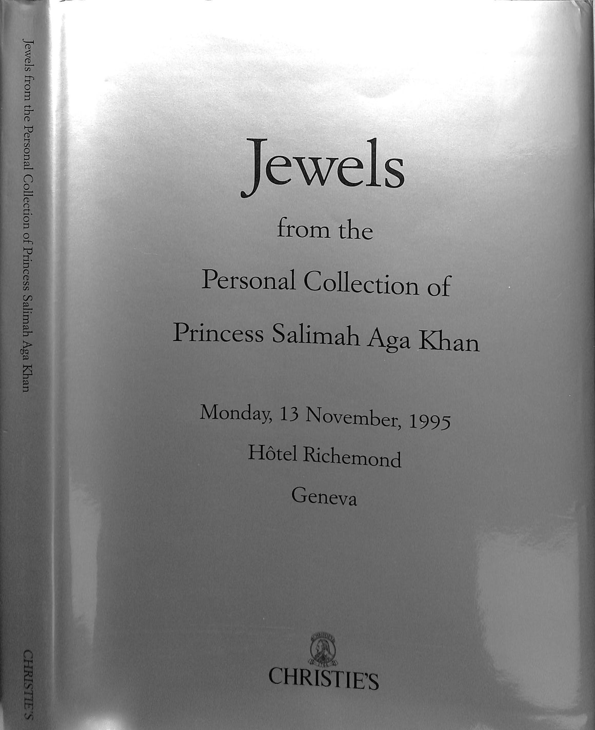 "Jewels From The Personal Collection Of Princess Salimah Aga Khan" 1995 Christie's Geneva