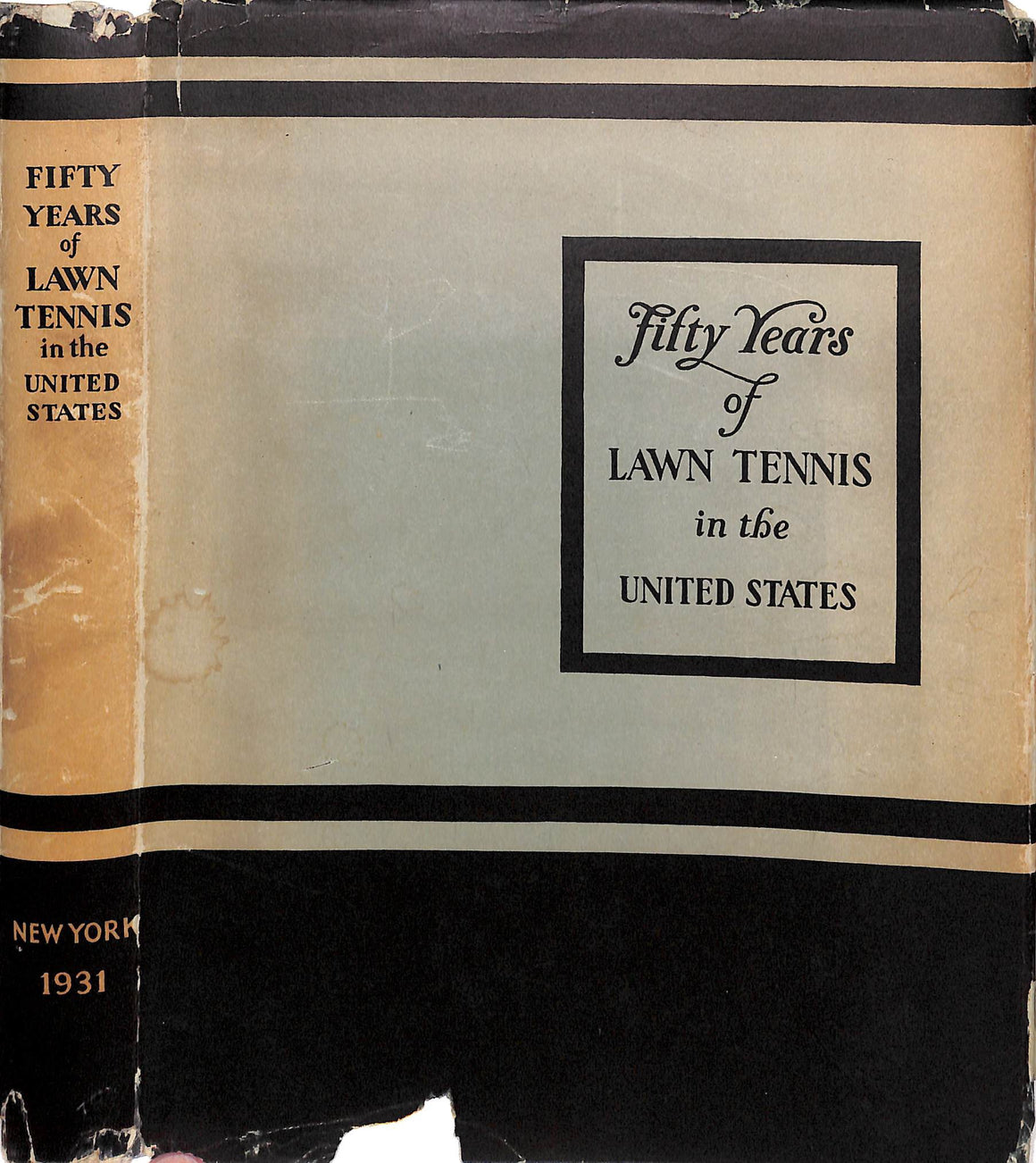 "Fifty Years Of Lawn Tennis In The United States" 1931 (SOLD)