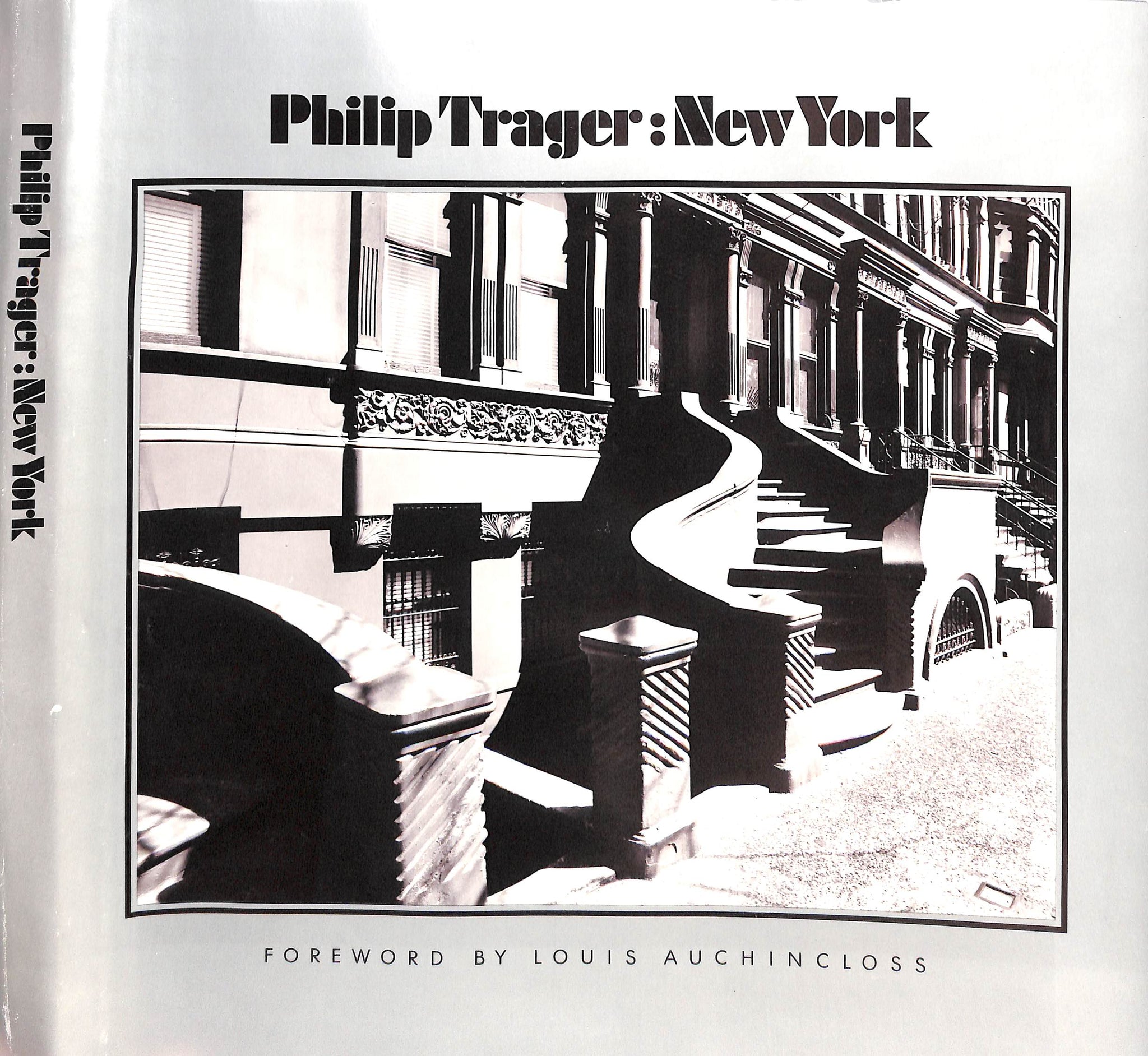 "Philip Trager: New York" 1980 Louis Auchincloss [foreword by]