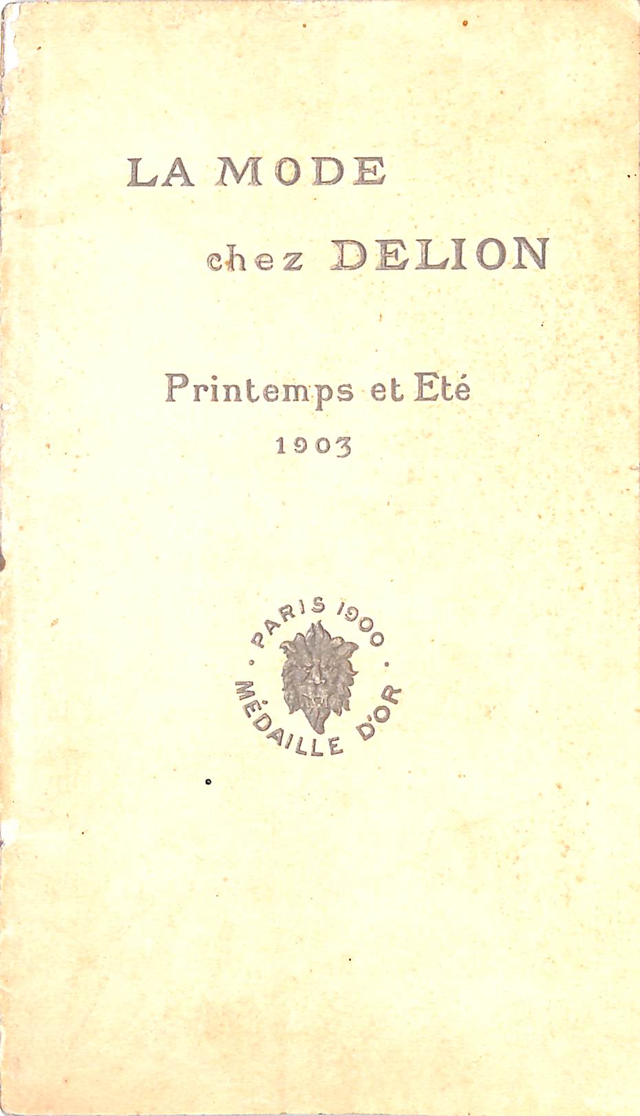 "La Mode Chez Delion: Printemps Et Ete" 1903