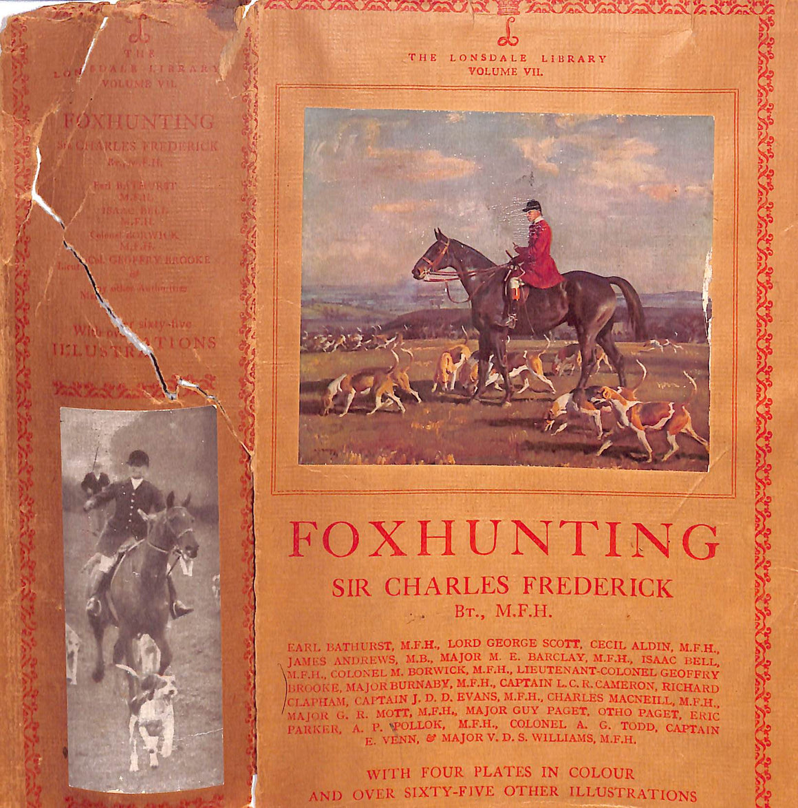 "The Lonsdale Library: Foxhunting" 1930 Sir Charles Frederick