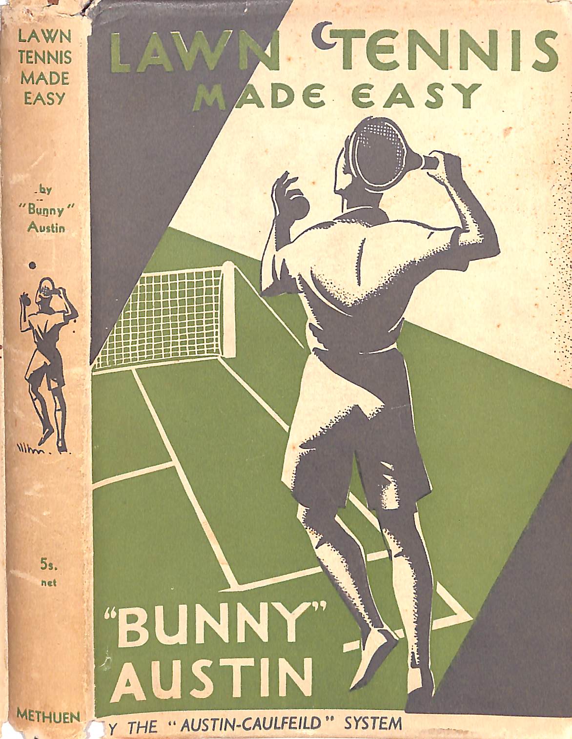 "Lawn Tennis Made Easy By The Austin-Caulfeild System" 1935 AUSTIN, 'Bunny'