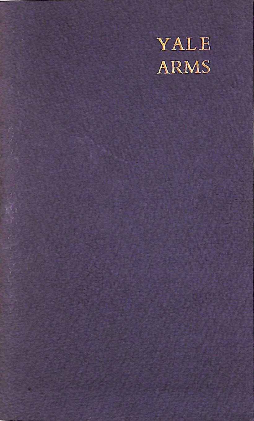 "The Arms Of Yale University And Its Colleges At New Haven" 1948 ROGERS, Bruce [arranged by]