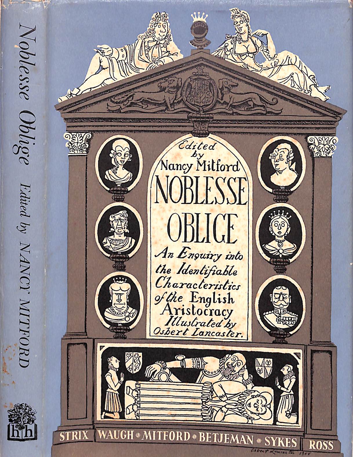 "Noblesse Oblige. An Enquiry Into The Identifiable Characteristics Of The English Aristocracy" 1956 MITFORD, Nancy [edited by]