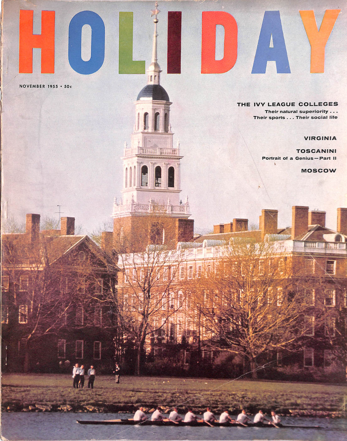 "Holiday Magazine: The Ivy League Colleges" November 1955 (SOLD)