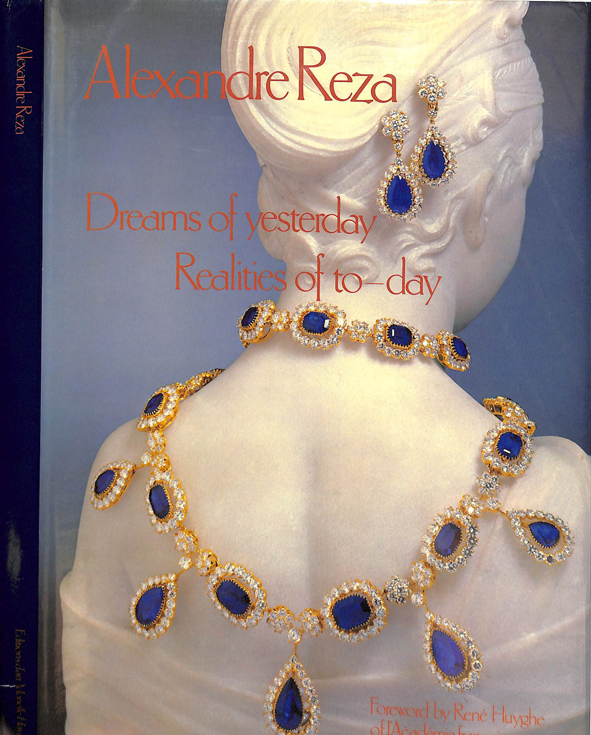 "Alexandre Reza: Dreams Of Yesterday Realities Of To-Day" 1984 SETA, Arlette (SOLD)