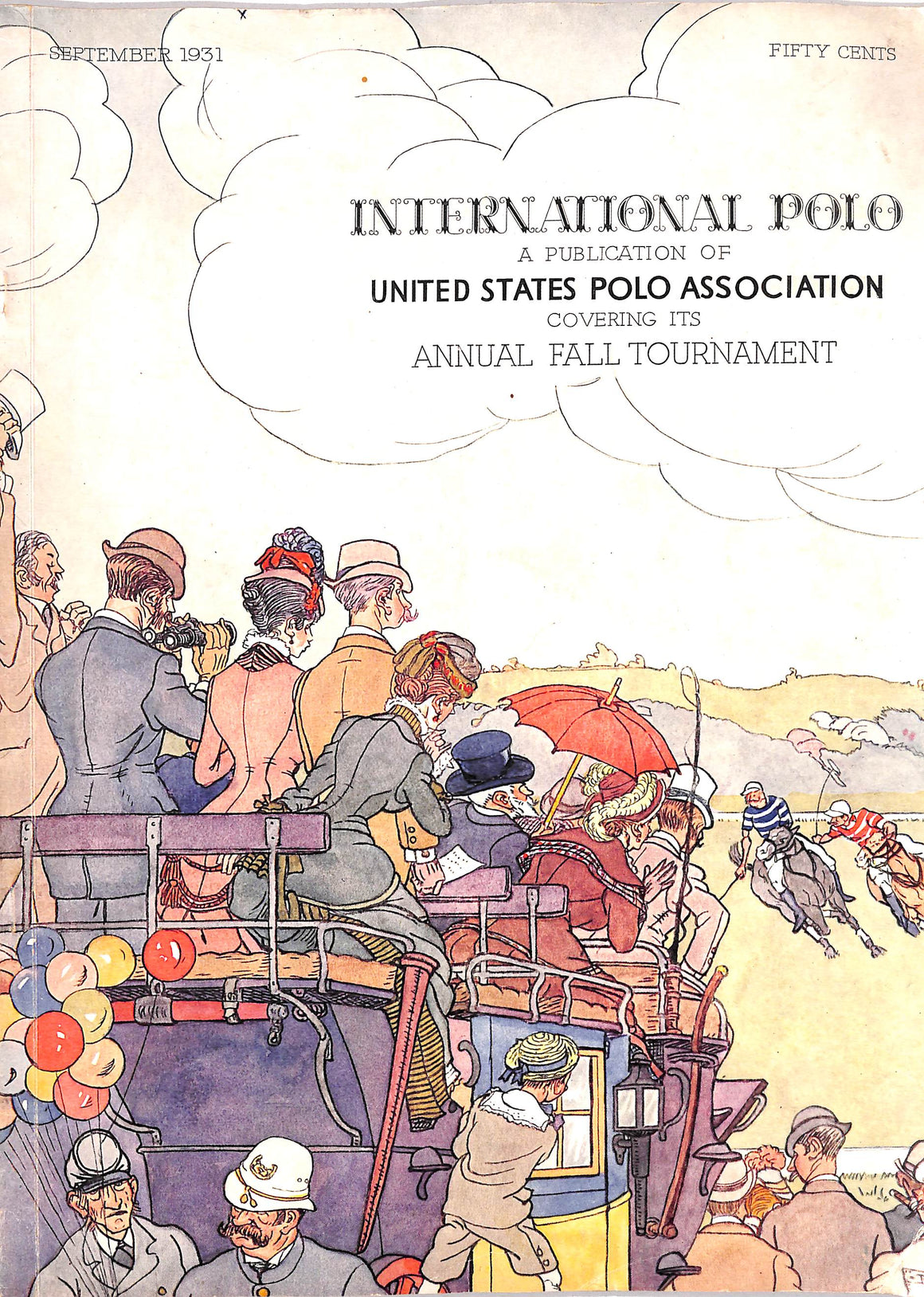 International Polo Covering Its Annual Fall Tournament September 1931 Program