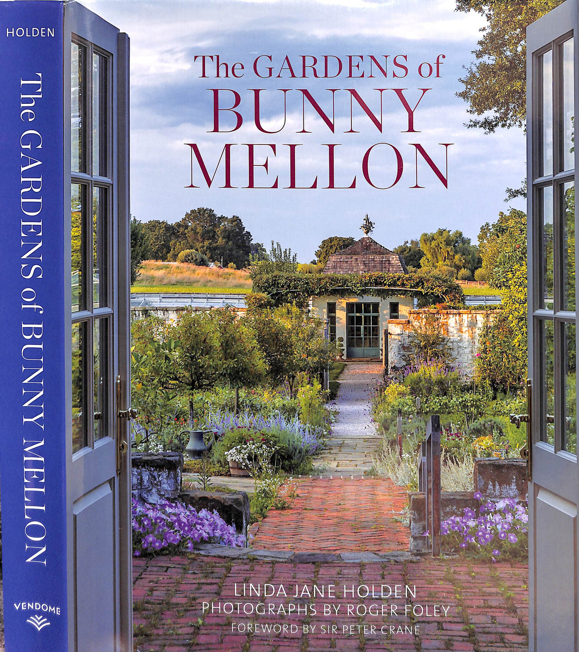 "The Gardens Of Bunny Mellon" 2018 HOLDEN, Linda Jane