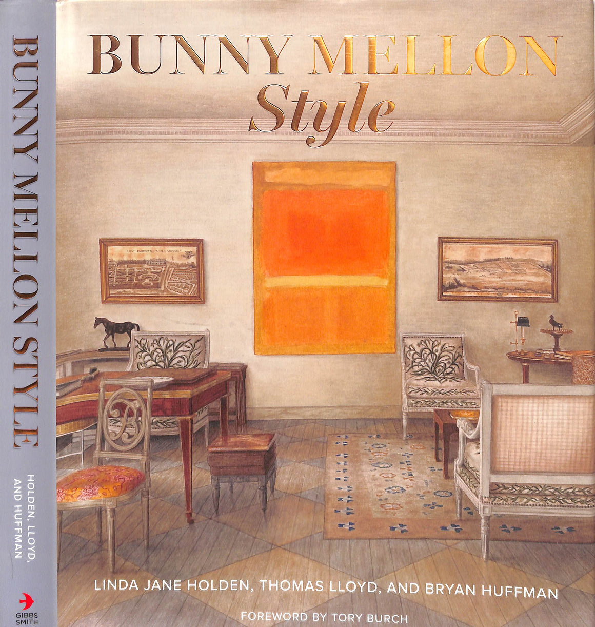 "Bunny Mellon Style" 2021 HOLDEN, Linda Jane, LLOYD, Thomas, HUFFMAN, Bryan