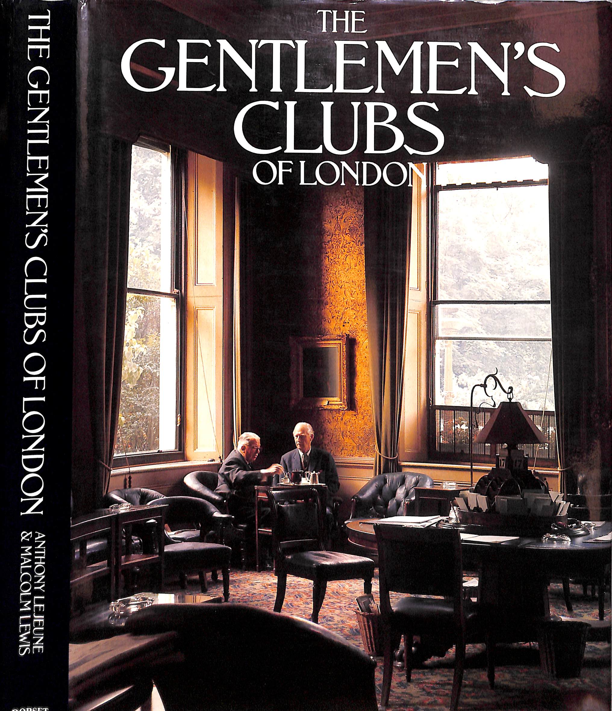"The Gentlemen's Clubs Of London" 1984 LEJEUNE, Anthony & LEWIS, Malcolm