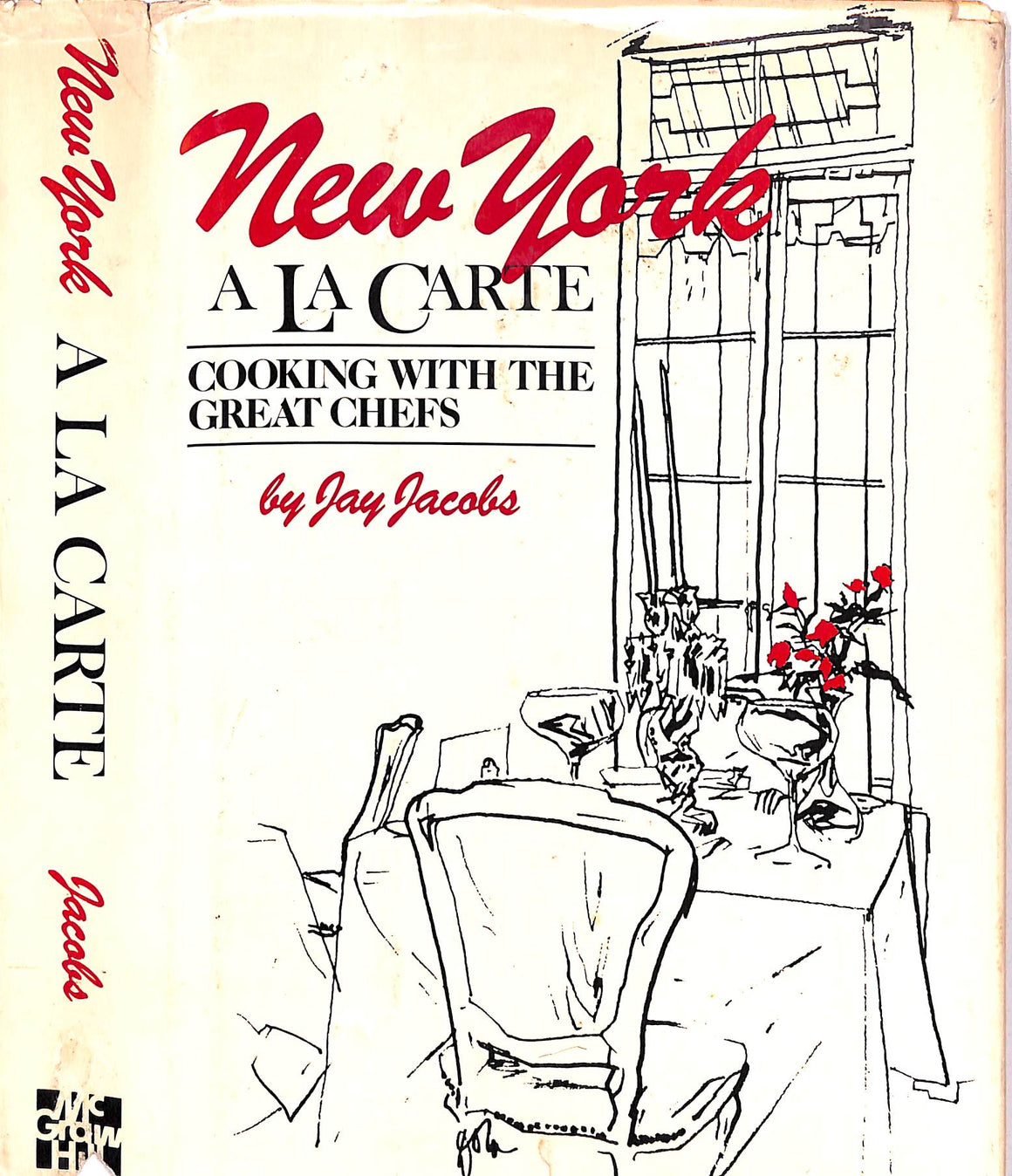 "New York A La Carte: Cooking With The Great Chefs" 1975 JACOBS, Jay