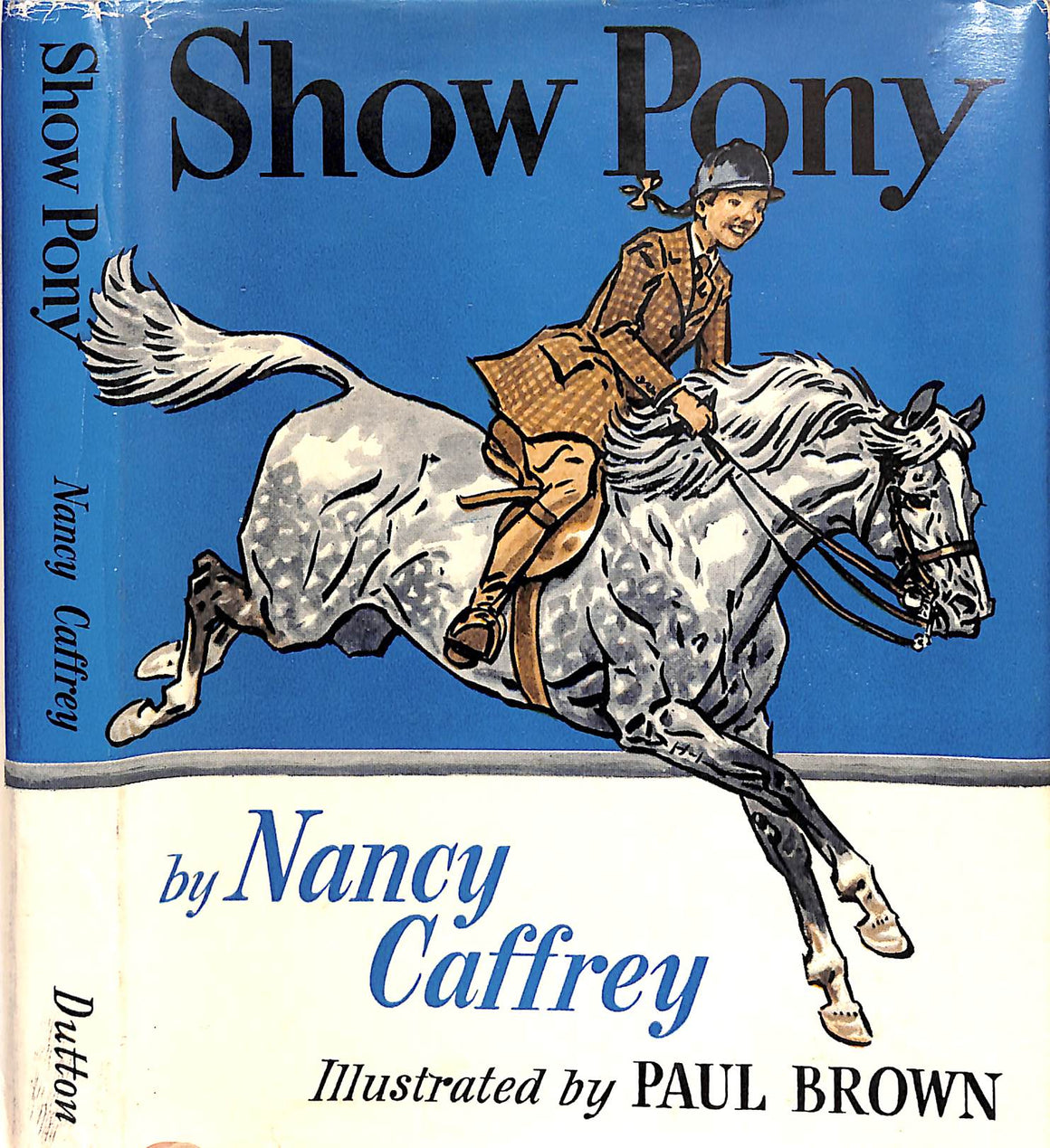 "Show Pony" 1954 CAFFREY, Nancy w/ Illustrations by Paul Brown