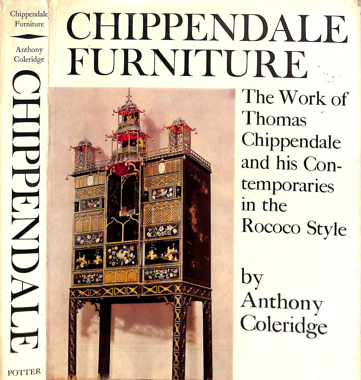 "Chippendale Furniture: The Work Of Thomas Chippendale And His Contemporaries In The Rococo Style" 1968 COLERIDGE, Anthony