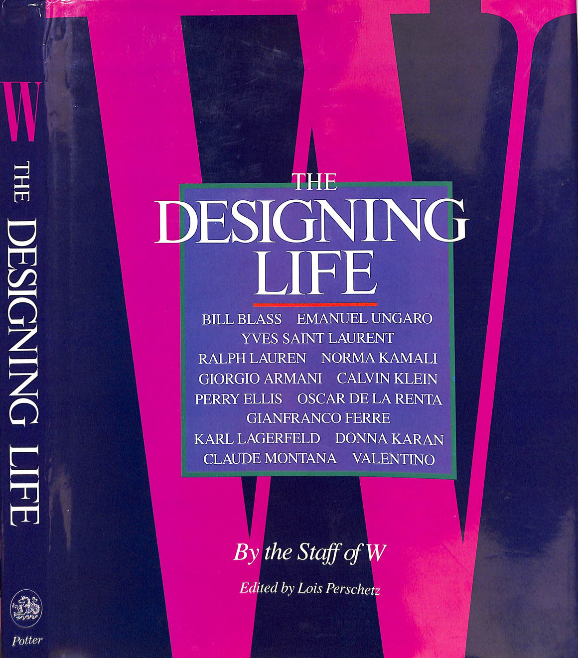 "The Designing Life" 1987 By the Staff of W
