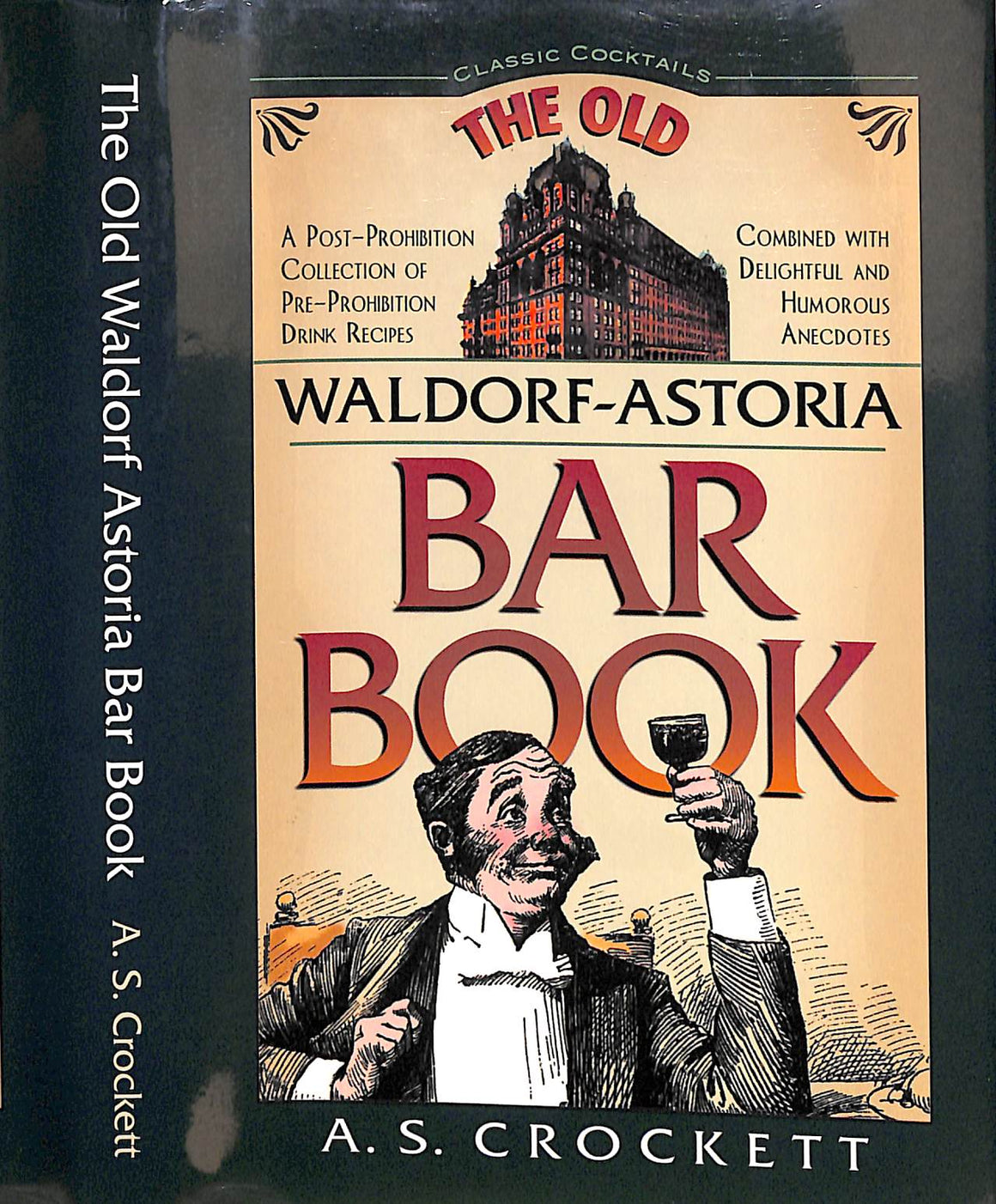 "The Old Waldorf-Astoria Bar Book" 2003 CROCKETT, Albert S.