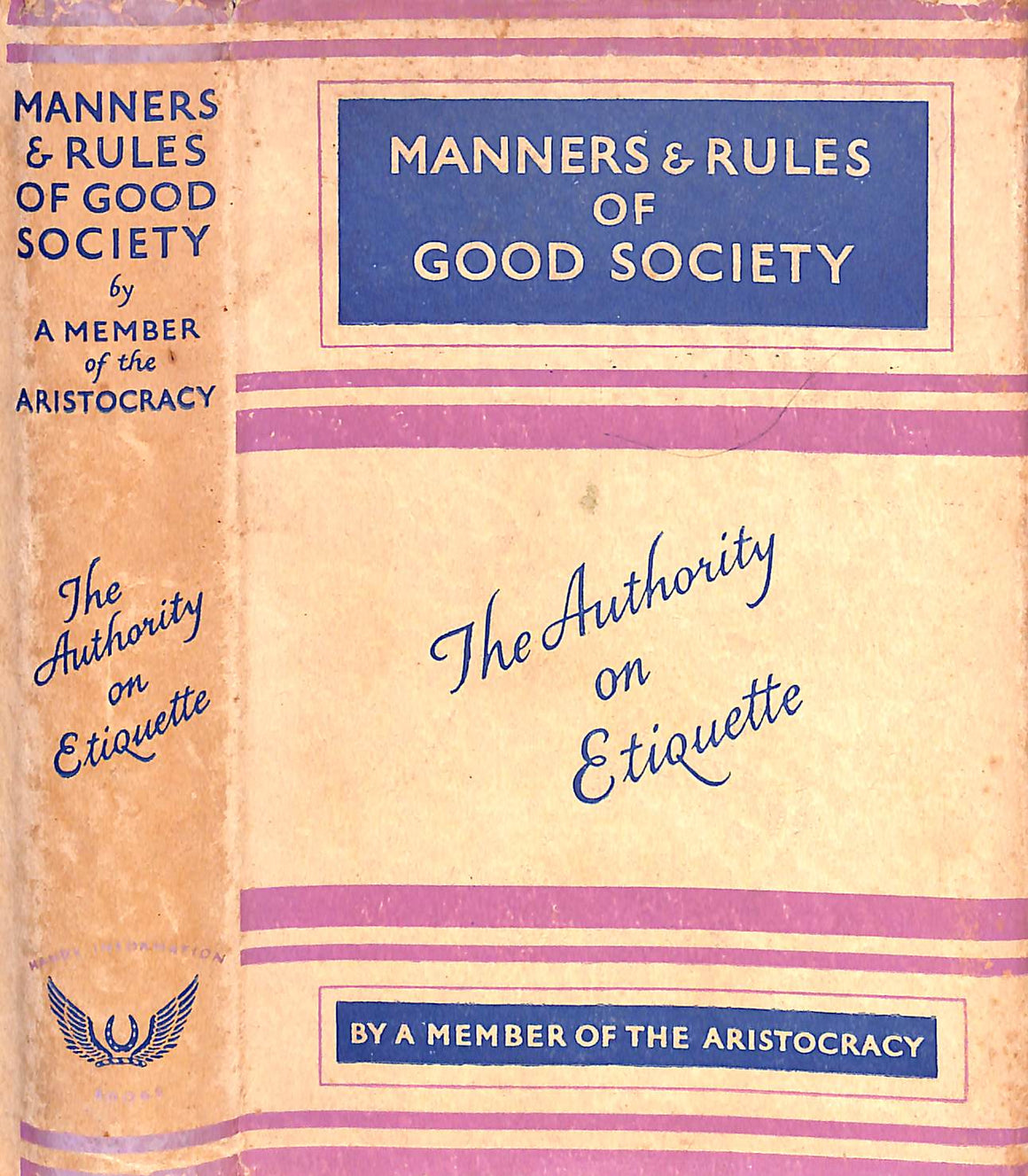 "Manners & Rules Of Good Society: The Authority On Etiquette" 1943 A Member Of The Aristocracy