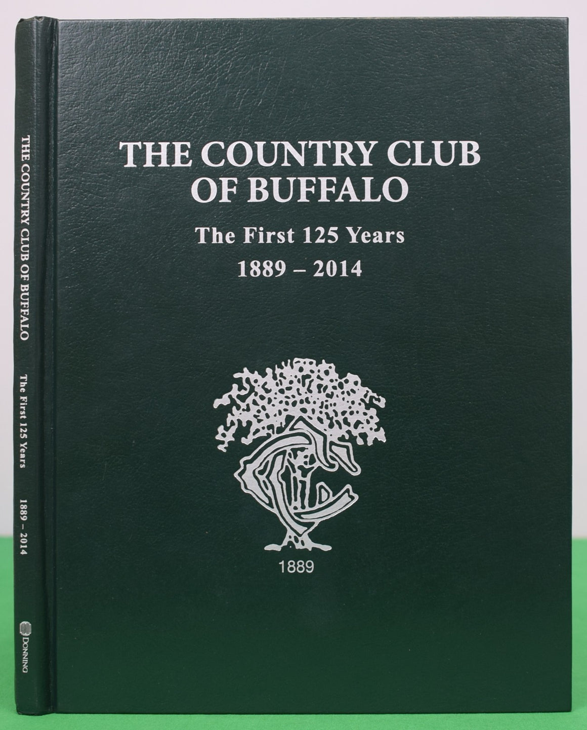 "The Country Club of Buffalo The First 125 Years 1889-2014" GALLUZZO, John
