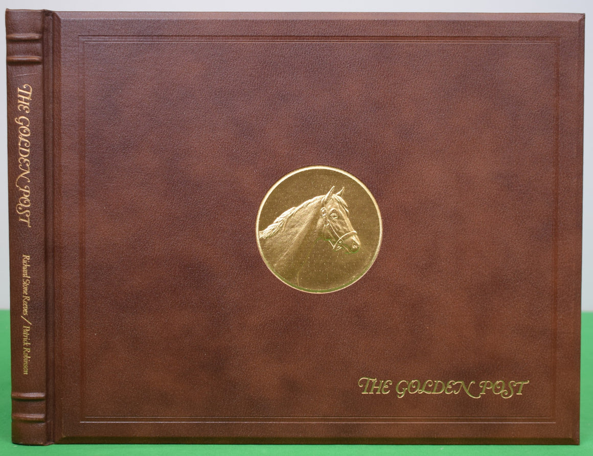 "The Golden Post" 1985 REEVES, Richard Stone & ROBINSON, Patrick (SIGNED)