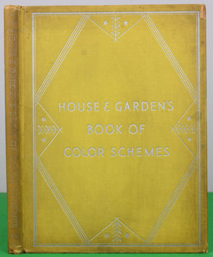 "House & Garden's Book Of Color Schemes" WRIGHT, Richardson [edited by]